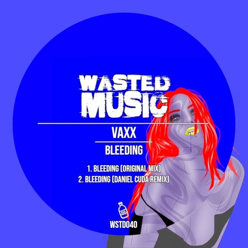 Vaxx - Bleeding [WSTD040]